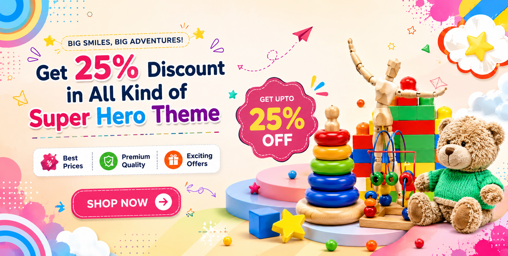Get 25% discount on all kinds of superhero theme toys